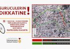 Sürücülerin Dikkatine!