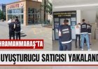Kahramanmaraş Narkotik Polisi Suçüstü Yakaladı: 3 Kişi Tutuklandı