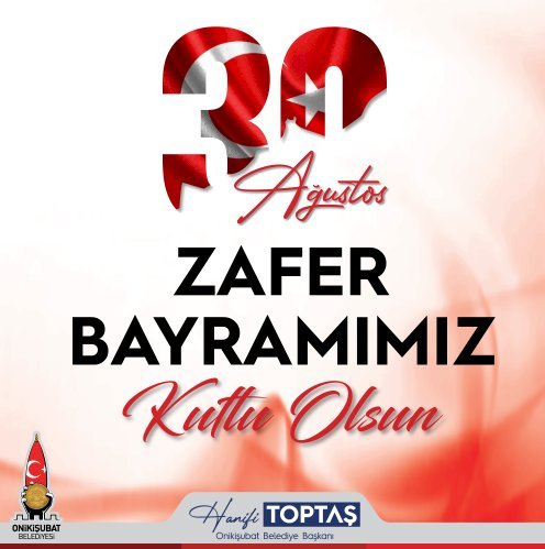 Başkan Toptaş; Zaferlerimiz kutlu, varlığımız daim olsun